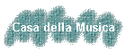Casa della Musica