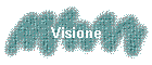 Visione